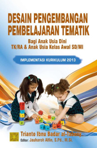 Image of Desain Pengembangan Pembelajaran Tematika